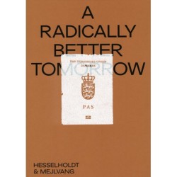 A Radically Better Tomorrow