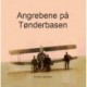 Angrebene på Tønderbasen