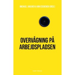 Overvågning på arbejdspladsen: når AI bestemmer