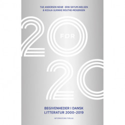 20 før 20: Begivenheder i dansk litteratur 2000-2019