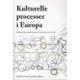 Kulturelle processer i Europa