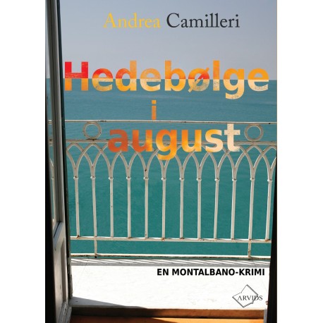 Hedebølge i august