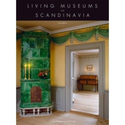 Living Museums in Scandinavia