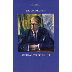 Jacob Paludan - ambivalensens digter