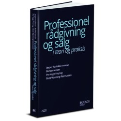 Professionel rådgivning og salg: I teori og praksis