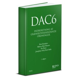 DAC6 - Indberetning af Grænseoverskridende Ordninger