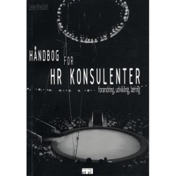 Håndbog for HR konsulenter: forandring, udvikling, læring