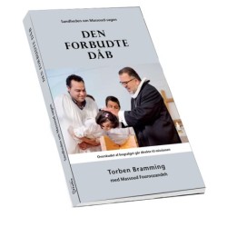 Den forbudte dåb: Sandheden om Massoud-sagen