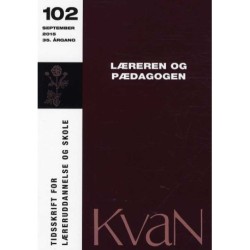 KvaN 102 - Læreren og pædagogen