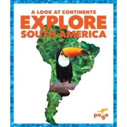 Explore South America