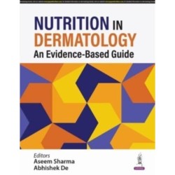 Nutrition in Dermatology: An Evidence-Based Guide