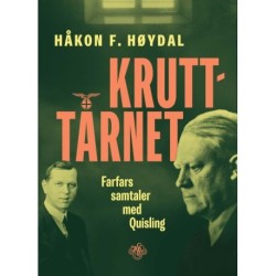 Kruttårnet : farfars samtaler med Quisling