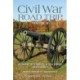 Civil War Road Trip, Volume II: A Guide to Virginia & Maryland, 1863-1865