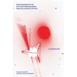 Derangements of My Contemporaries: Miscellaneous Notes