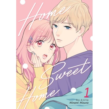 Home Sweet Home Vol. 1
