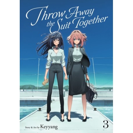 Throw Away the Suit Together Vol. 3