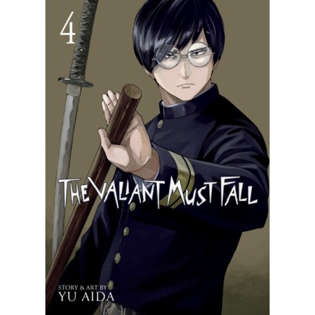 The Valiant Must Fall Vol. 4