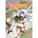 Let's Buy the Land and Cultivate It in a Different World (Manga) Vol. 7