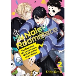 My Noisy Roommate: The Roof Over My Head Comes With Monsters and a Hottie 2