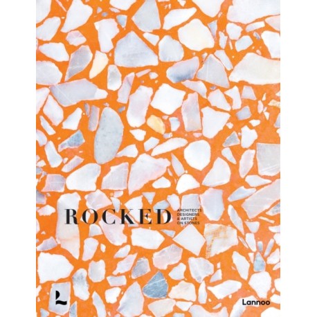 Rocked: Architects, Designers & Artists