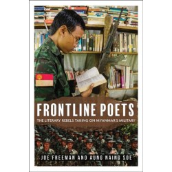 Frontline Poets: The Literary Rebels Taking on Myanmar's Military