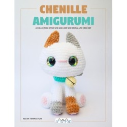 Chenille Amigurumi: 18 Low Sew & No Sew Plush Toys to Crochet