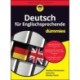 Deutsch fur Englischsprechende fur Dummies