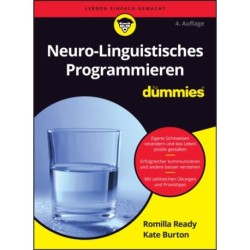 Neuro-Linguistisches Programmieren fur Dummies