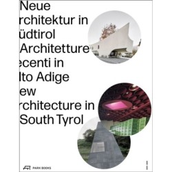 New Architecture in South Tyrol 2018–2024