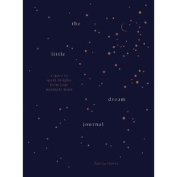 The Little Dream Journal: A space to spark insights from your midnight mind