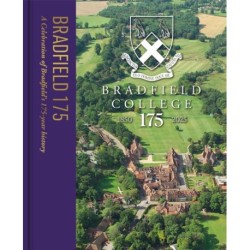 Bradfield 175: A Celebration of Bradfield's 175-year History