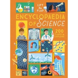 The Lift-the-Flap Encyclopaedia of Science