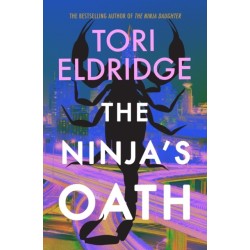 The Ninja's Oath: Lily Wong -4