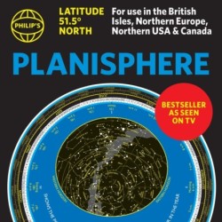 Philip's Planisphere (Latitude 51.5 North): For use in Britain and Ireland, Northern Europe, Northern USA and Canada