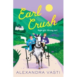 Earl Crush: The steamy and witty Regency romance perfect for fans of Bridgerton and Lex Croucher