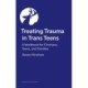 Treating Trauma in Trans Teens: A Workbook for Clinicians, Teens, and Families
