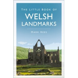 The Little Book of Welsh Landmarks