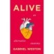 Alive: An Alternative Anatomy