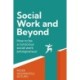 Social Work and Beyond: How to be a conscious social work entrepreneur