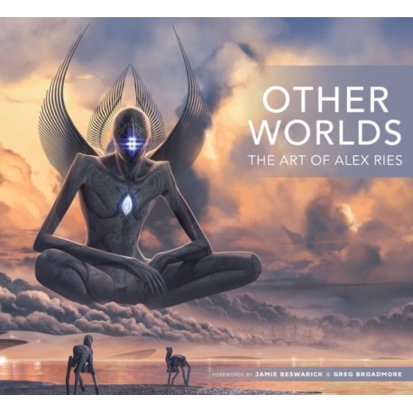 Other Worlds: The Art of Alex Ries