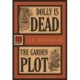 Dolly Is Dead/The Garden Plot: Sarah Deane 7 and 8
