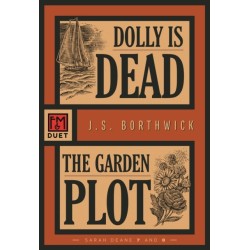 Dolly Is Dead/The Garden Plot: Sarah Deane 7 and 8