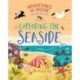 Adventures in Nature: Exploring the Seaside