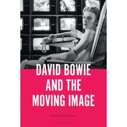 David Bowie and the Moving Image: A Standing Cinema