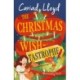 The Lydia Marmalade and the Christmas Wish: An unforgettable Christmas classic to entertain the whole family!