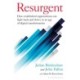 Resurgent: How established organizations can fight back and thrive in an age of digital transformation