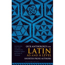 OCR Anthology for Latin AS and A Level Shorter Prose Authors