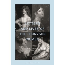Letters and Lives of the Tennyson Women