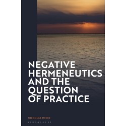 Negative Hermeneutics and the Question of Practice