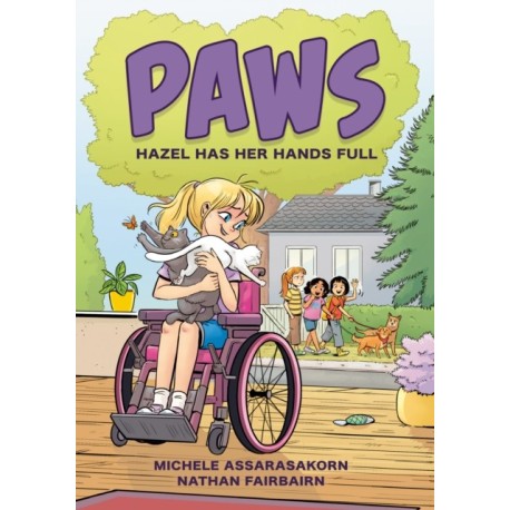 PAWS: Hazel Has Her Hands Full: A Graphic Novel